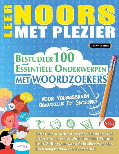 LEER NOORS MET PLEZIER - VOOR VOLWASSENEN - Linguas Classics