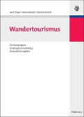 Wandertourismus - Axel Dreyer, Anne Menzel, Martin Endreß