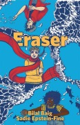 Cover-Bild zum Titel 'Eraser' von 'Bilal Baig, Sadie Epstein-Fine'
