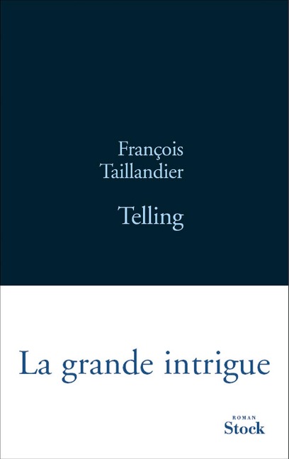 Telling - François Taillandier