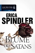 Blume des Satans - Erica Spindler