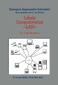 Cover-Bild zum Titel 'Lokale Computernetze - LAN' von 'Karl Heinz Kellermayr'
