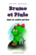 Cover-Bild zum Titel 'Brume et Pluie dans la vallée perdue' von 'Mario Chabot'