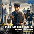 Cover-Bild zum Titel 'Der gestohlene Bazillus und andere Geschichten' von 'H. G. Wells'