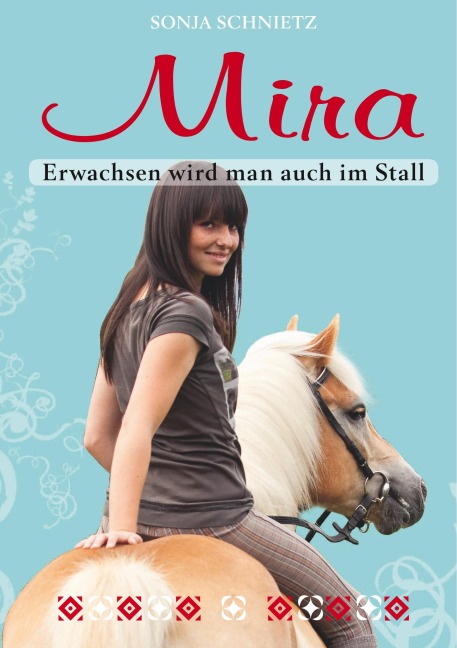 Mira - Sonja Schnietz