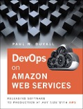 Cover-Bild zum Titel 'DevOps in Amazon Web Services' von 'Paul Duvall'