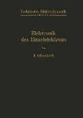 Cover-Bild zum Titel 'Innere Elektronik Erster Teil Elektronik des Einzelelektrons' von 'Franz Ollendorff'