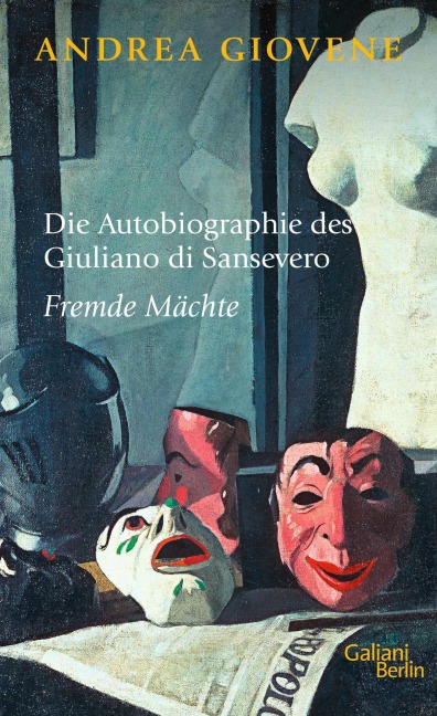 Die Autobiographie des Giuliano di Sansevero - Andrea Giovene