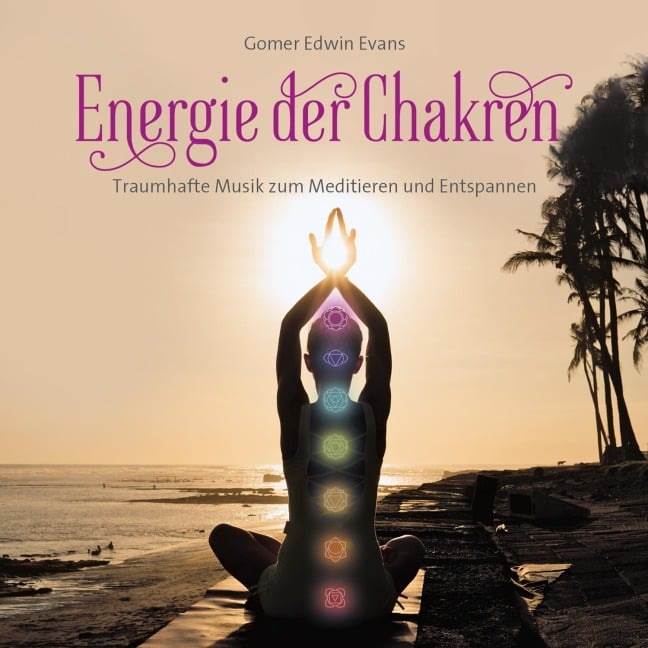 Energie der Chakren - 