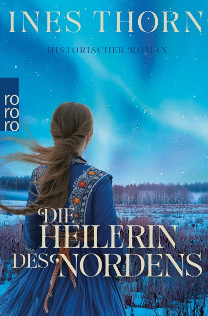Die Heilerin des Nordens - Ines Thorn