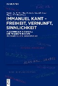 Cover-Bild zum Titel 'Immanuel Kant - Freiheit, Vernunft, Sinnlichkeit' von ''