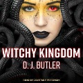 Cover-Bild zum Titel 'Witchy Kingdom Lib/E' von 'D. J. Butler'