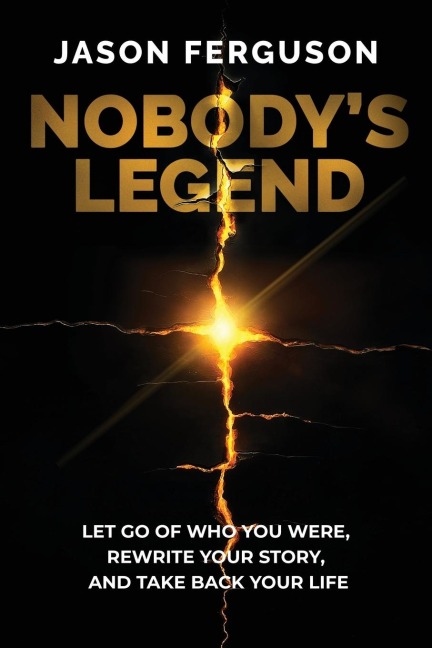 Nobody's Legend - Jason Ferguson