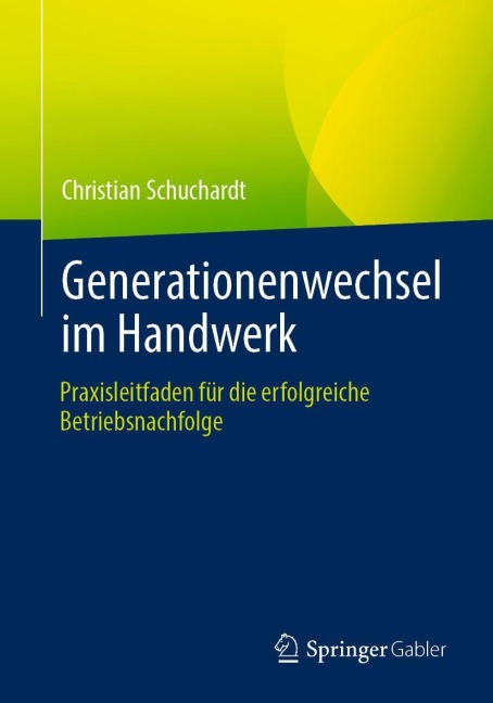 Generationenwechsel im Handwerk - Christian Schuchardt