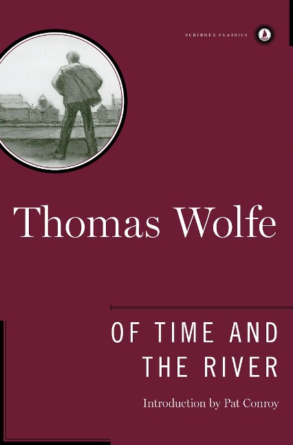 Of Time and the River - Thomas Wolfe