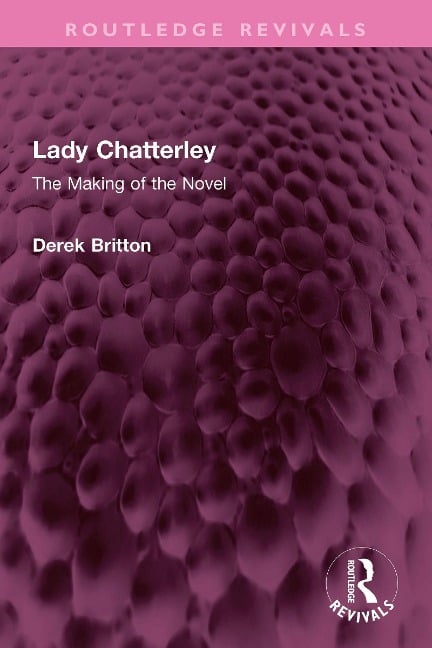Lady Chatterley - Derek Britton