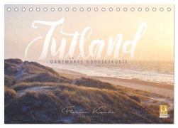 Cover-Bild zum Titel 'Jutland - Dänemarks Nordseeküste (Tischkalender 2025 DIN A5 quer), CALVENDO Monatskalender' von 'Florian Kunde'