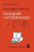 Zerstörungsfreie Prüfverfahren - Dieter Stegemann