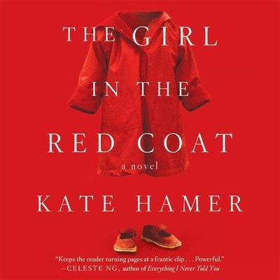 The Girl in the Red Coat Lib/E - Kate Hamer