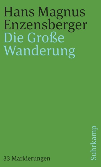 Die Große Wanderung - Hans Magnus Enzensberger