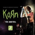 The Nineties/Radio Broadcast - Korn