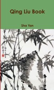 Cover-Bild zum Titel 'Qing Liu Book' von 'Sha Yan'