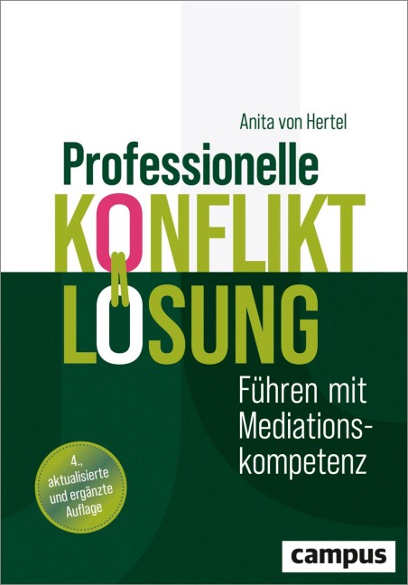 Professionelle Konfliktlösung - Anita von Hertel