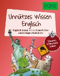 Cover-Bild zum Titel 'PONS Unnützes Wissen Englisch' von ''