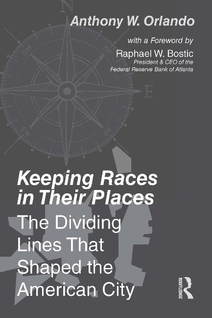 Keeping Races in Their Places - Anthony Orlando