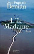 Cover-Bild zum Titel 'L'île Madame' von 'Jean François Deniau'