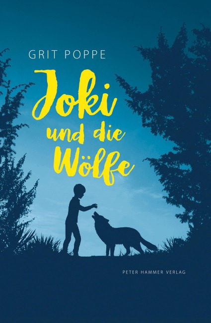 Joki und die Wölfe - Grit Poppe