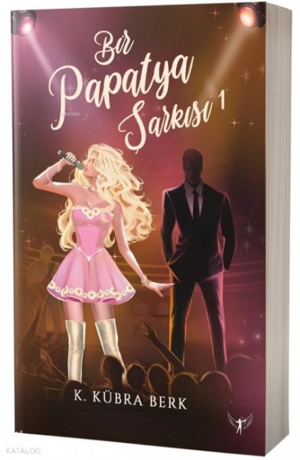 Bir Papatya Sarkisi 1 - K. Kübra Berk