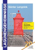 Cover-Bild zum Titel 'Lagunengeheimnisse, Band 1, italienische Adria Nord' von 'Günter Lengnink'