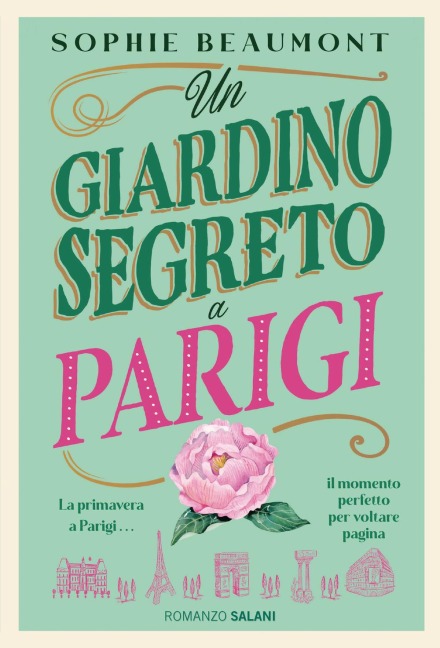 Un giardino segreto a Parigi - Sophie Beaumont