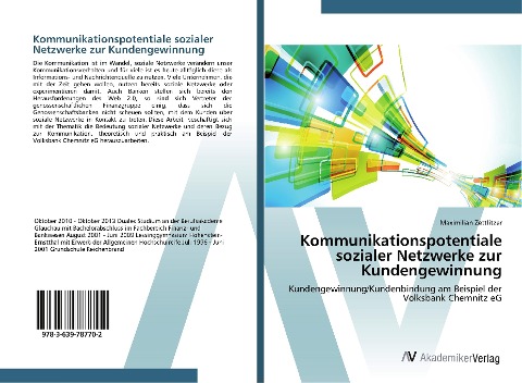 Kommunikationspotentiale sozialer Netzwerke zur Kundengewinnung - Maximilian Zettlitzer