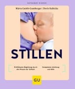 Cover-Bild zum Titel 'Stillen' von 'Márta Guóth-Gumberger, Doris Kubicka'