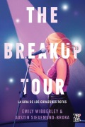 Cover-Bild zum Titel 'The breakup tour' von 'Emily Wibberley, Austin Siegemund-Broka'