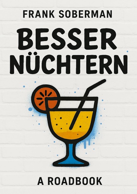 Besser Nüchtern - Frank Soberman