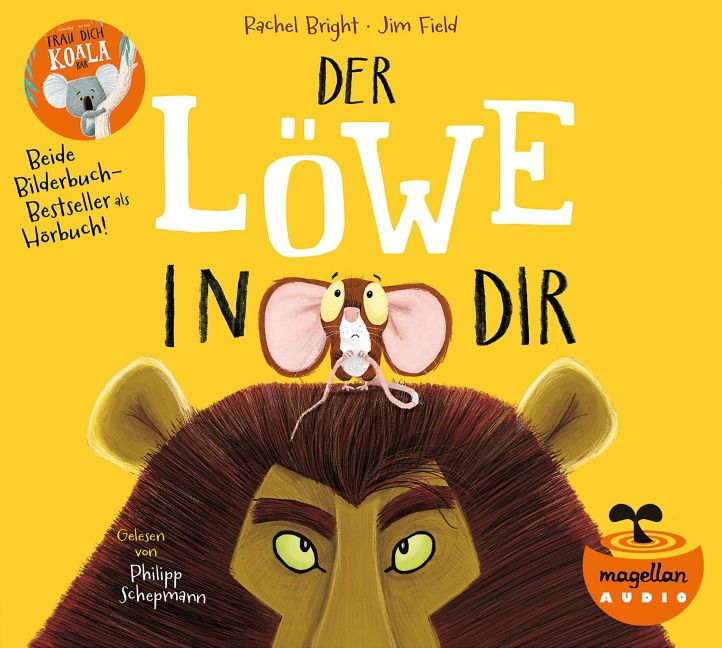 "Der Löwe in dir" und "Trau dich, Koalabär" (Audio-CD) - Rachel Bright