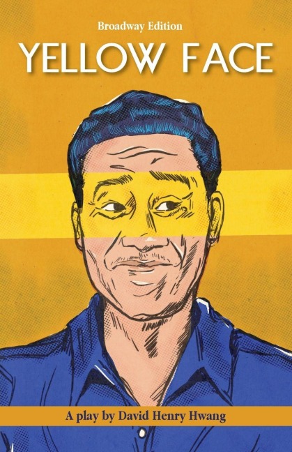 Yellow Face - David Henry Hwang