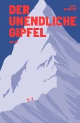 Der unendliche Gipfel - Toine Heijmans