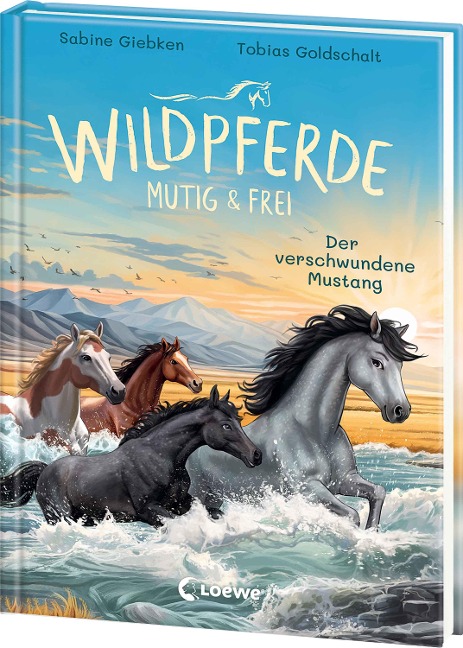Wildpferde - mutig und frei (Band 4) - Der verschwundene Mustang - Sabine Giebken