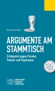 Cover-Bild zum Titel 'Argumente am Stammtisch' von 'Klaus-Peter Hufer'