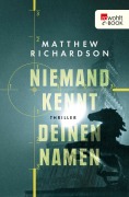 Cover-Bild zum Titel 'Niemand kennt deinen Namen' von 'Matthew Richardson'