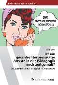 Cover-Bild zum Titel 'Ist ein geschlechterbewusster Ansatz in der Pädagogik noch zeitgemäß?' von 'Rebekka Prell'