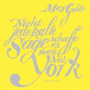 Cover-Bild zum Titel 'Nicht jede kalte Säge schafft es nach New York' von 'Max Goldt'