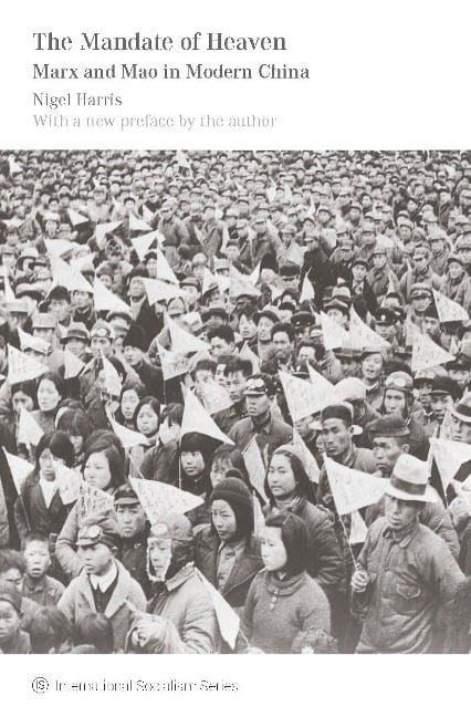 The Mandate of Heaven - Nigel Harris