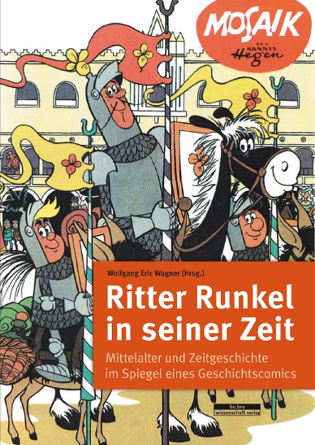 Ritter Runkel in seiner Zeit - 