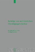 Beiträge zur urchristlichen Theologiegeschichte - 