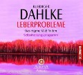 Cover-Bild zum Titel 'Leberprobleme' von 'Ruediger Dahlke'